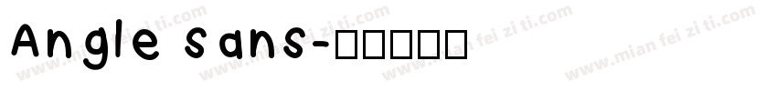 Angle sans字体转换